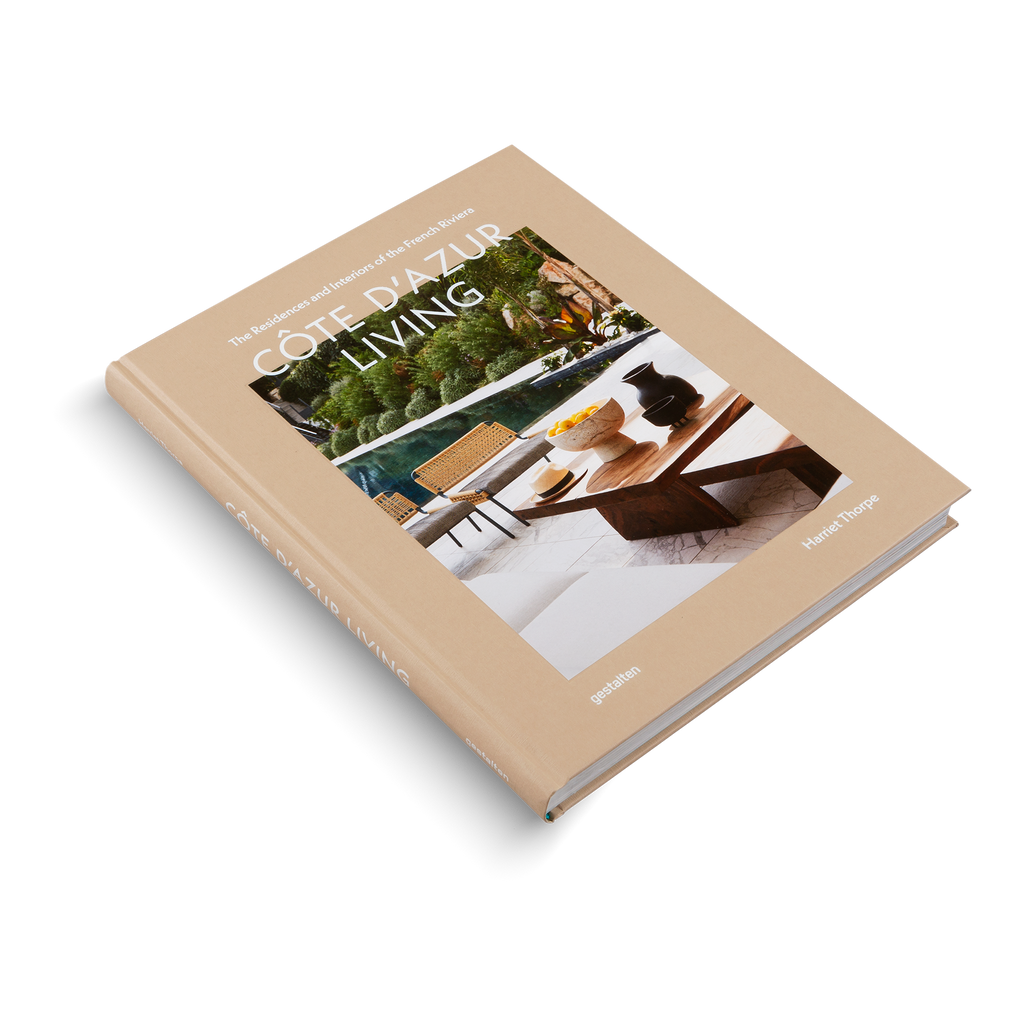 Côte d'Azur Living: The Residences and Interiors of the French Riviera