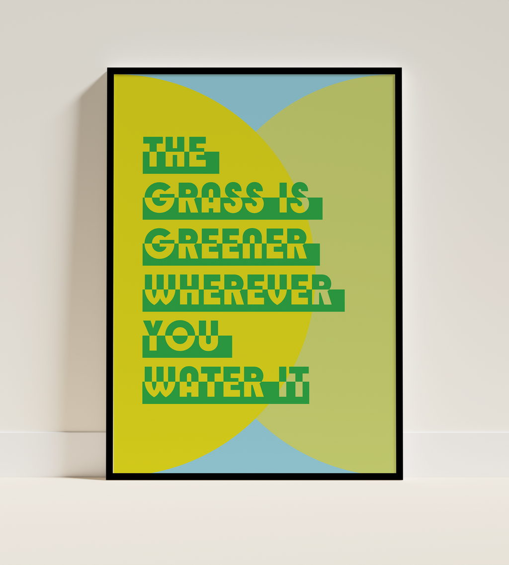 Grass is Greener Poster in Black Frame