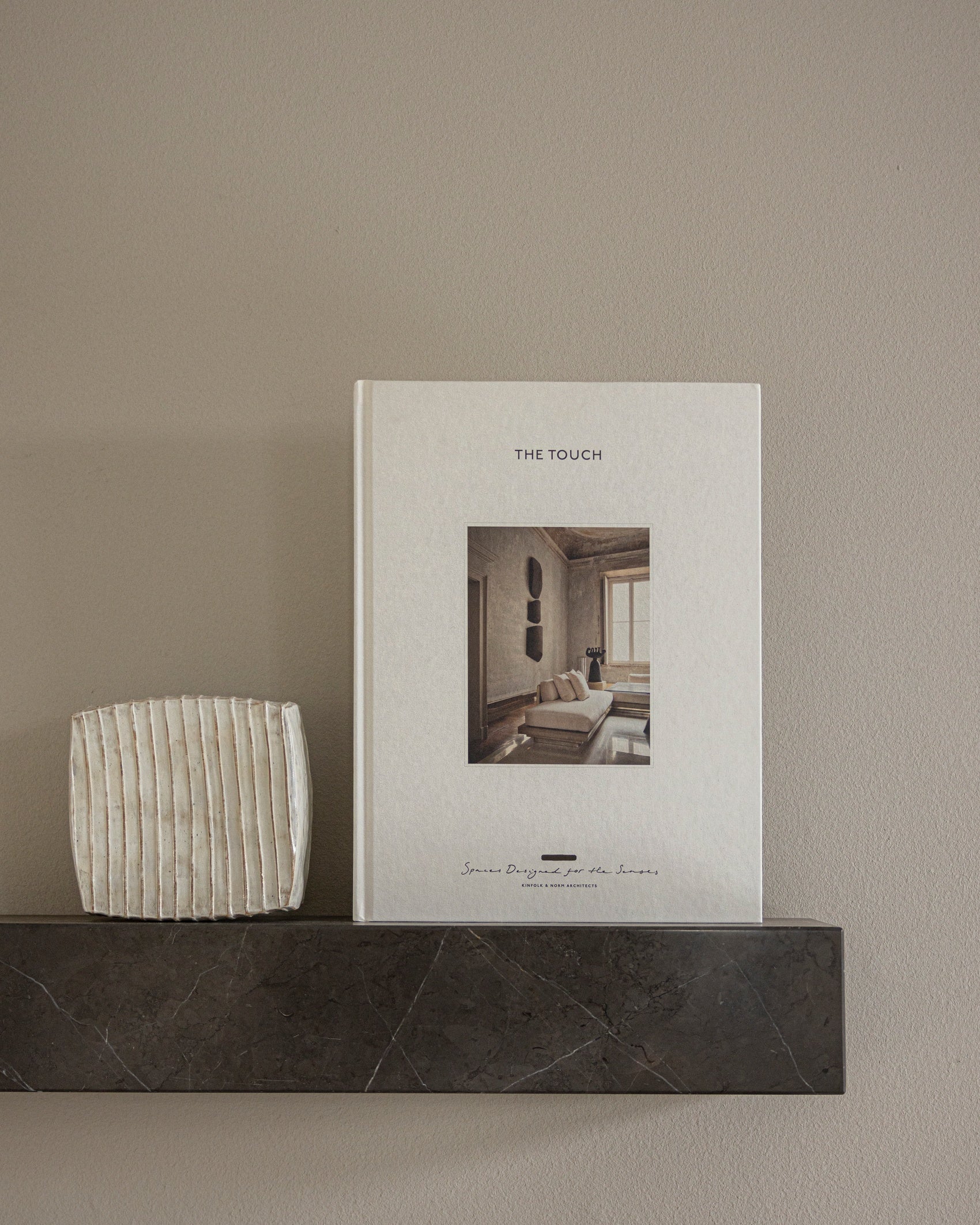 The Touch: Spaces Designed for the Senses