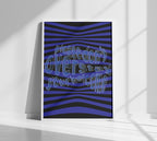 Please_dont_overstay_your_welcome_poster_in_large_white_frame