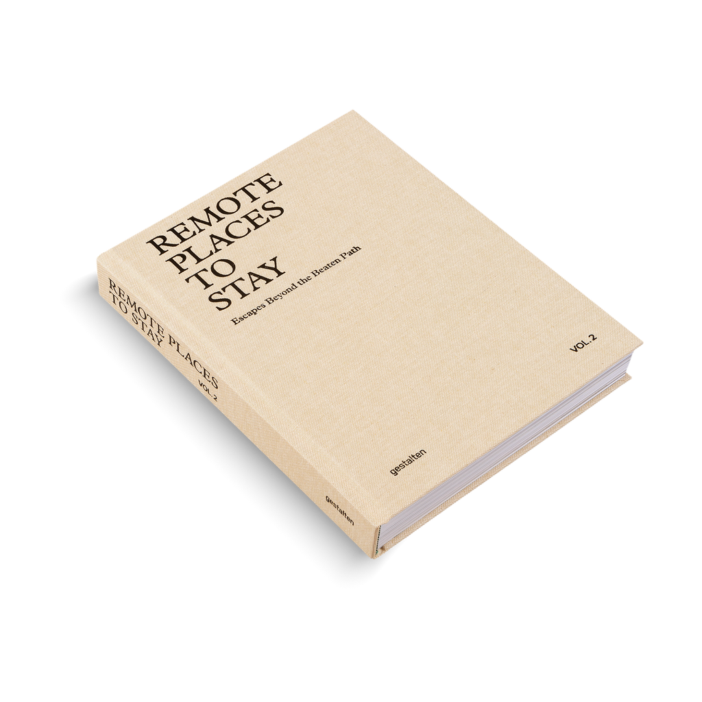 Remote Places to Stay Vol. 2: Escapes Beyond the Beaten Path